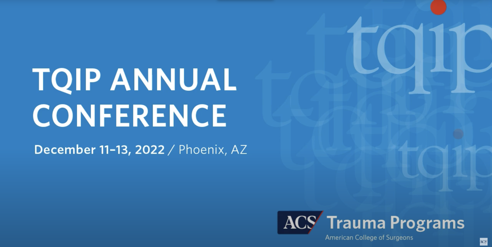 TQIP Annual Conference Registry Partners